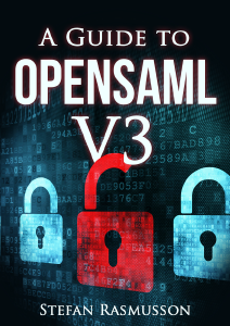 Book cover for A Guide to OpenSAML V3